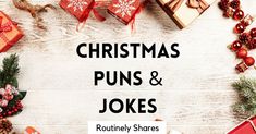 All the best Christmas puns and jokes that are funny, cute, clever and inspiring to liven up your holiday celebrations.