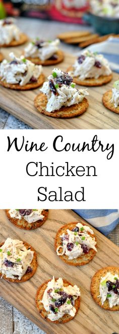 wine country chicken salad with crackers on a cutting board