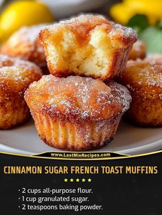 an advertisement for cinnamon sugar french toast muffins on a plate with lemons in the background