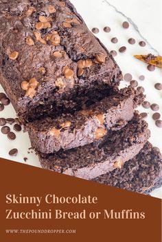 chocolate zucchini bread or muffins with text overlay that reads skinnyy chocolate zucchini bread or muffins