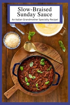 the cover of slow - braised sunday sauce is shown on a wooden table with bowls and spoons