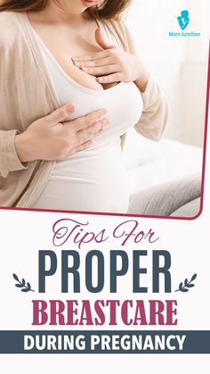 a pregnant woman holding her stomach with the words tips for proper breast care during pregnancy