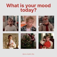 a group of pictures with the words'what is your mood today?'written in red