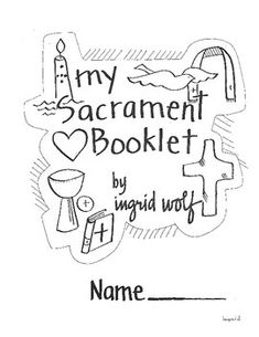 a book cover with the words,'my sacrament booklet by ingrid wolf '