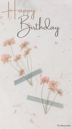 a happy birthday card with pink flowers on it