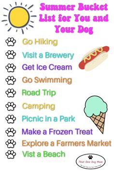 the summer bucket list for you and your dog is shown in this graphic above it's image