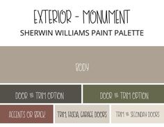 the exterior - monument sherwin williams paint palette