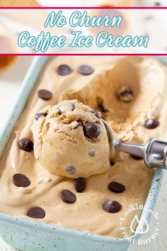 a scoop of ice cream with chocolate chips on top in a blue bowl and text overlay that reads, no churn coffee ice cream