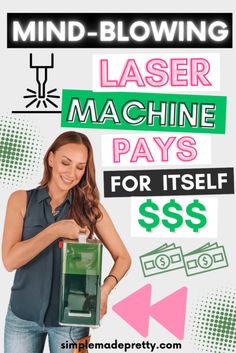 a woman holding a box with the words laser machine pays for itself