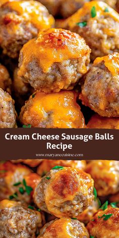 cheese sausage balls are piled on top of each other with the words, cream cheese sausage balls recipe