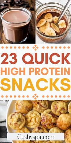 high protein snacks with text overlay that reads 23 quick high protein snacks