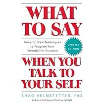 the cover of what to say when you talk to yourself