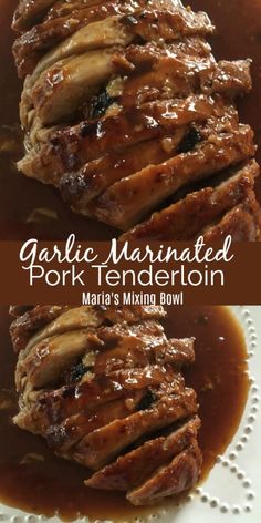 garlic marinated pork tenderie with marina's mixing bowl in the background and text overlay