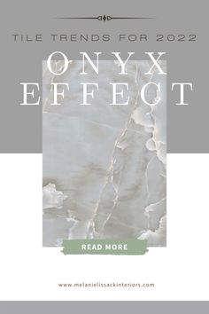 the text reads tile trend for 2020 onyx effect read more