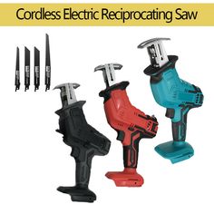 cordless electric reciprocating saws are available in different colors and sizes