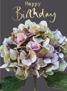 a happy birthday card with flowers and leaves