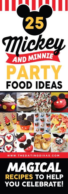 an advertisement for mickey and minnie party food ideas