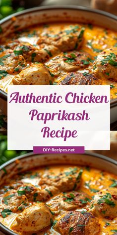 authentic chicken paprikash recipe in a pan with text overlay that reads authentic chicken paprikash recipe