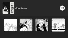 an image of some anime characters in black and white with the word down town on it