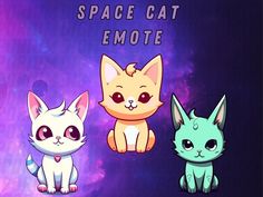 three cats sitting next to each other in front of a purple and blue background with the words space cat emotee