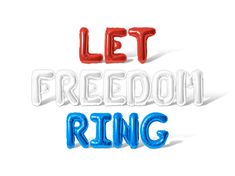 the words let freedom ring in red, white and blue balloon type letters on a white background