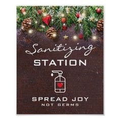 a sign that says, santa station spread joy not germs on the wood