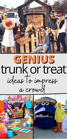 some people are dressed up as clowns and other things in the background with text that reads genius trunk or treat ideas to impress at crowd