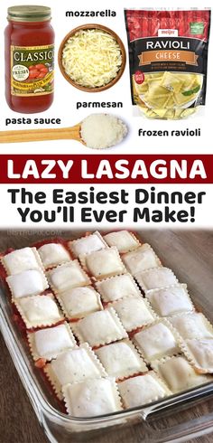 lasagna casserole in a pan with text overlay that says lazy lasagna the best dinner you'll ever make