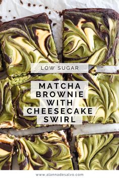 brownie with cheesecake swirl on top and the words low sugar matcha brownie with cheesecake swirl