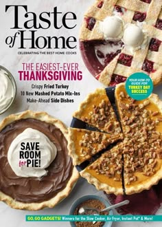 the cover of taste of home magazine with pies and other desserts on it