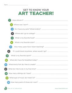 an art teacher's question sheet with the words get to know your art teacher