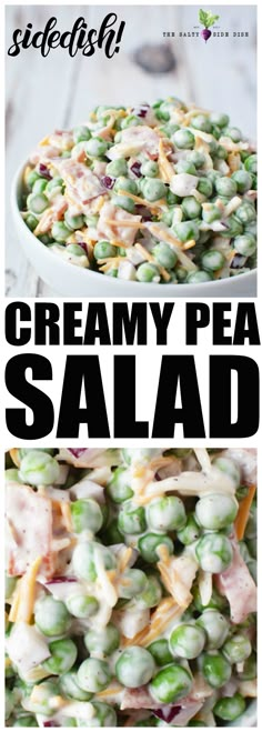 creamy pea salad in a white bowl with text overlay