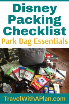 the disneyland packing checklist park bag essentials