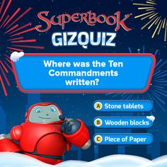 the game screen for super book gizquiz where was the ten commandments written?