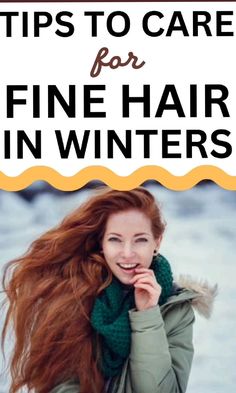 Tips For Fine Hair, Winter Hair Care Tips, Fine Hair Care, Daily Hair Routine, Hair Care Natural, Tips For Winter, Winter Hair Care