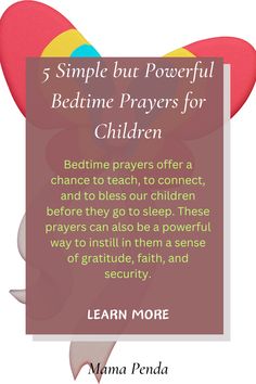 a sign with the words 5 simple but powerful bedtime prayer for children on it