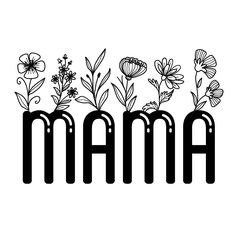 the word amam is surrounded by flowers and plants in black ink on a white background