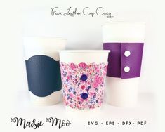 three different colored cups are sitting next to each other on a white background with the words, foamette cup cozy