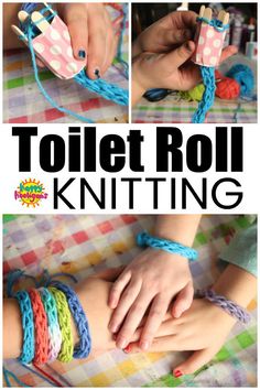 the instructions for how to make a toilet roll knitting bracelet