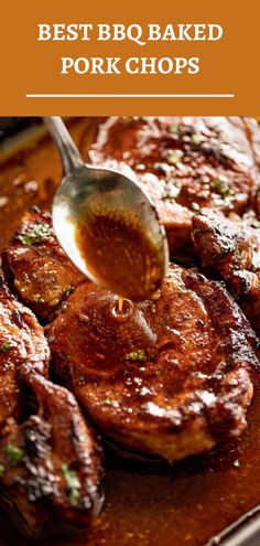 the best bbq baked pork chops recipe is shown with a spoon in it