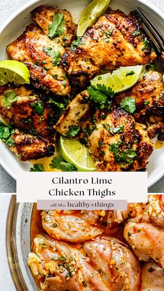 a white bowl filled with chicken thighs and garnished with cilantro limes