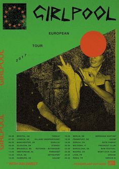 the poster for girlpool's european tour shows an image of a woman holding a red ball