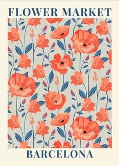 an orange and blue floral pattern on a white background with the words flower market barcelona