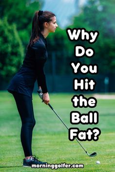 In golf, there are many types of flawed shots and one of them is hitting the ball fat. We will discuss the possible culprits for your undesired habit on why do you hit the ball fat. #golfball #golferball #golf #golftips #golflover Golf Drills, Golf Club Sets, Golf Exercises, Golf Lover, Golf Training, Golf Game