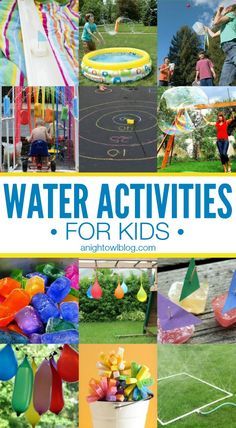 water activities for kids in the park with text overlay that reads water activities for kids