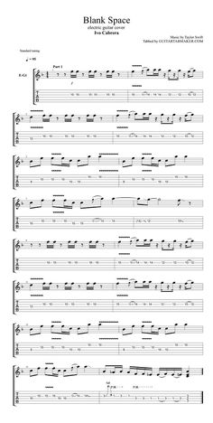 Blank Space TAB - electric guitar tabs (PDF + Guitar Pro) Taylor Swift With Electric Guitar, Taylor Swift Tabs Guitar, Guitar Tabs Songs Taylor Swift, Alien Blues Guitar Tab, Taylor Swift Electric Guitar, Beginner Violin Sheet Music, Electric Guitar Cover