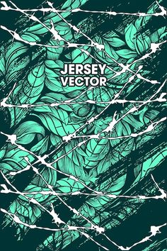 the cover to jersey vectorr's album, featuring green leaves and arrows