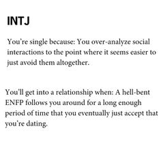 Intj Loves You, Intj Dating, Quotes Funny Inspirational, Enfp Intj, Intj Humor, Intj Enfp, Intj Women, Inspirational Funny, Intj T