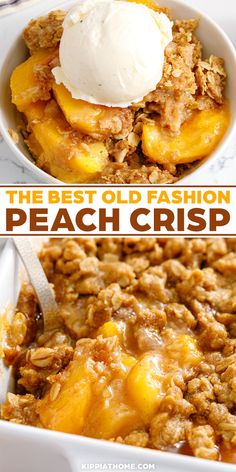 the best old fashion peach crisp recipe