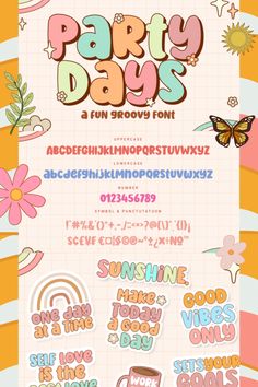 a poster with the words party days written in different font and numbers, including an image of